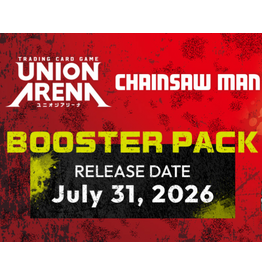 07/25 SAT 6:30PM UNION ARENA Chainsaw Man [UE22BT] Release Event