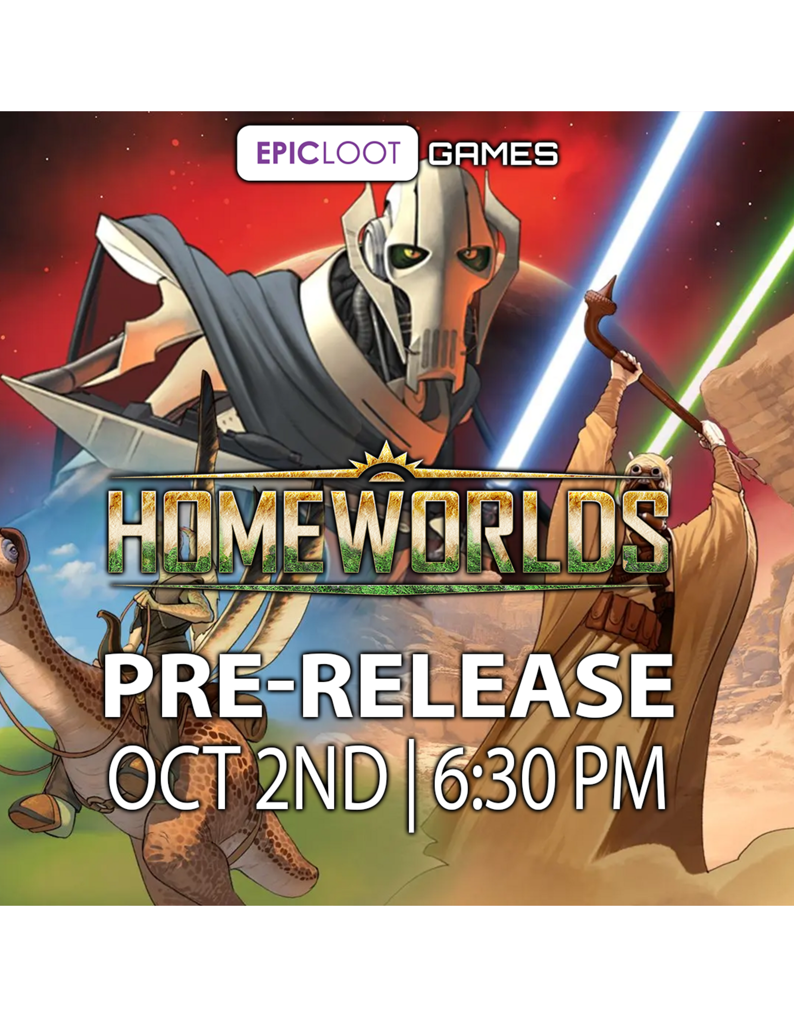 10/02 FRI 6:30PM Star Wars Unlimited SWU | Homeworlds Prerelease