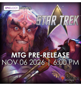 11/06 FRI 6:00PM MtG | Star Trek Prerelease