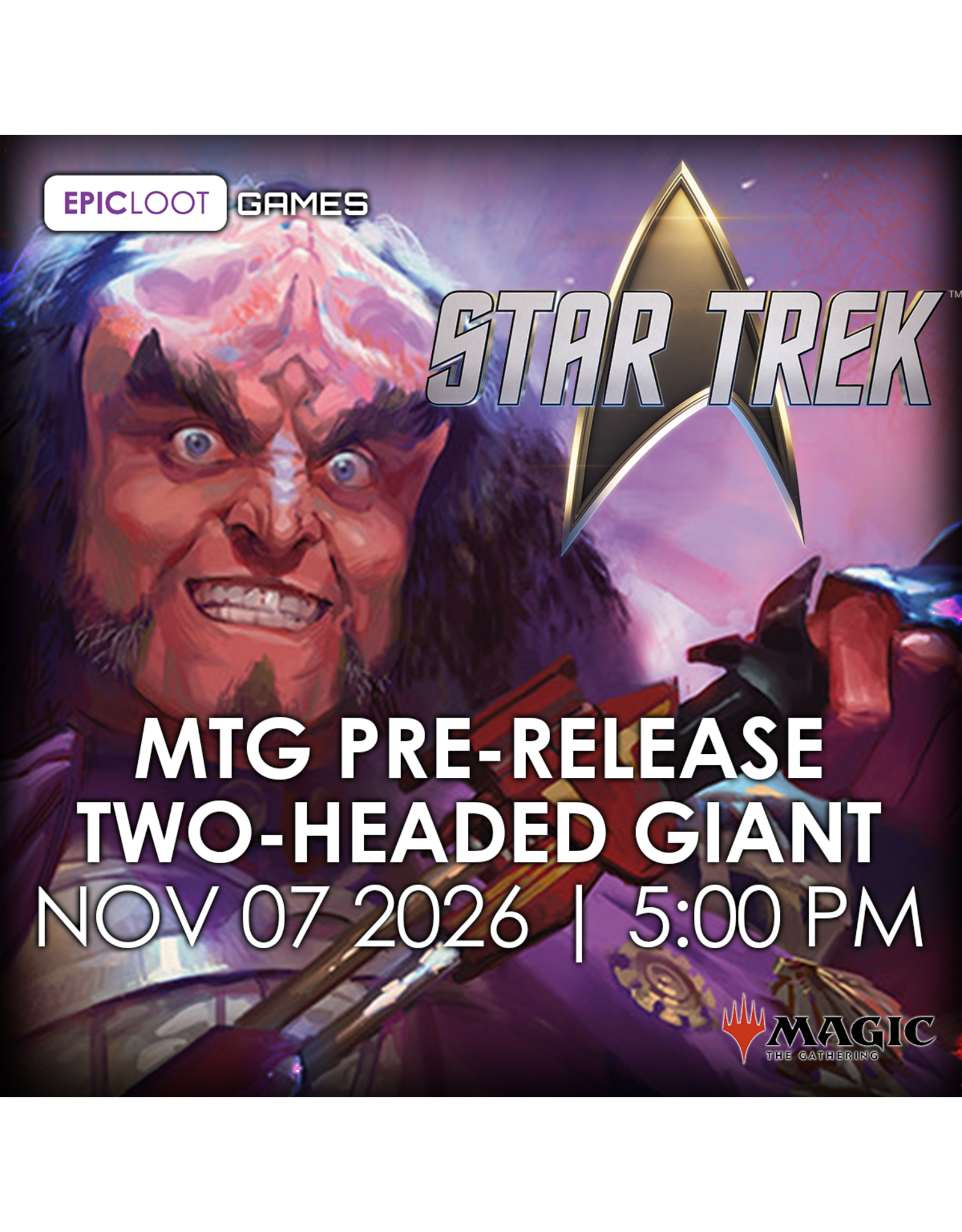 11/07 SAT 5:00PM MtG | Star Trek 2-Headed Giant Prerelease