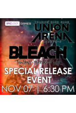 11/07 SAT 6:30PM UNION ARENA BLEACH: Thousand-Year Blood War Special Release Event