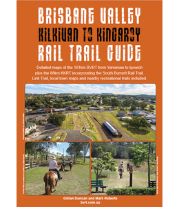 Organised Grime Brisbane Valley and Kilkivan to Kingaroy Rail Trail Guide ( BVRT )