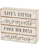Slat Box Sign - Little Moments Make Best Memories 34351
