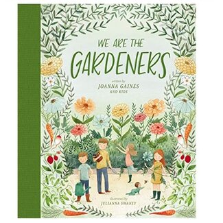 WE ARE THE GARDENERS BOOK