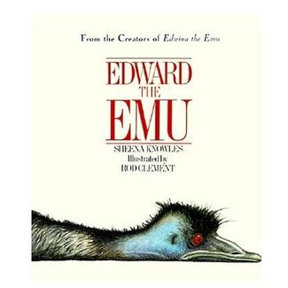 EDWARD THE EMU BOOK