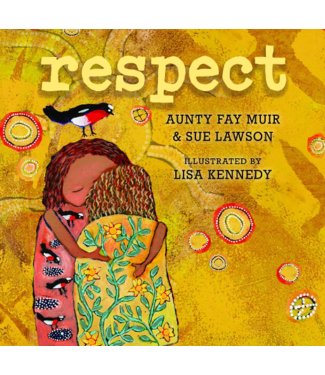 RESPECT (AUNTY FAY MUIR)