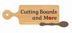 Cutting Boards and More
