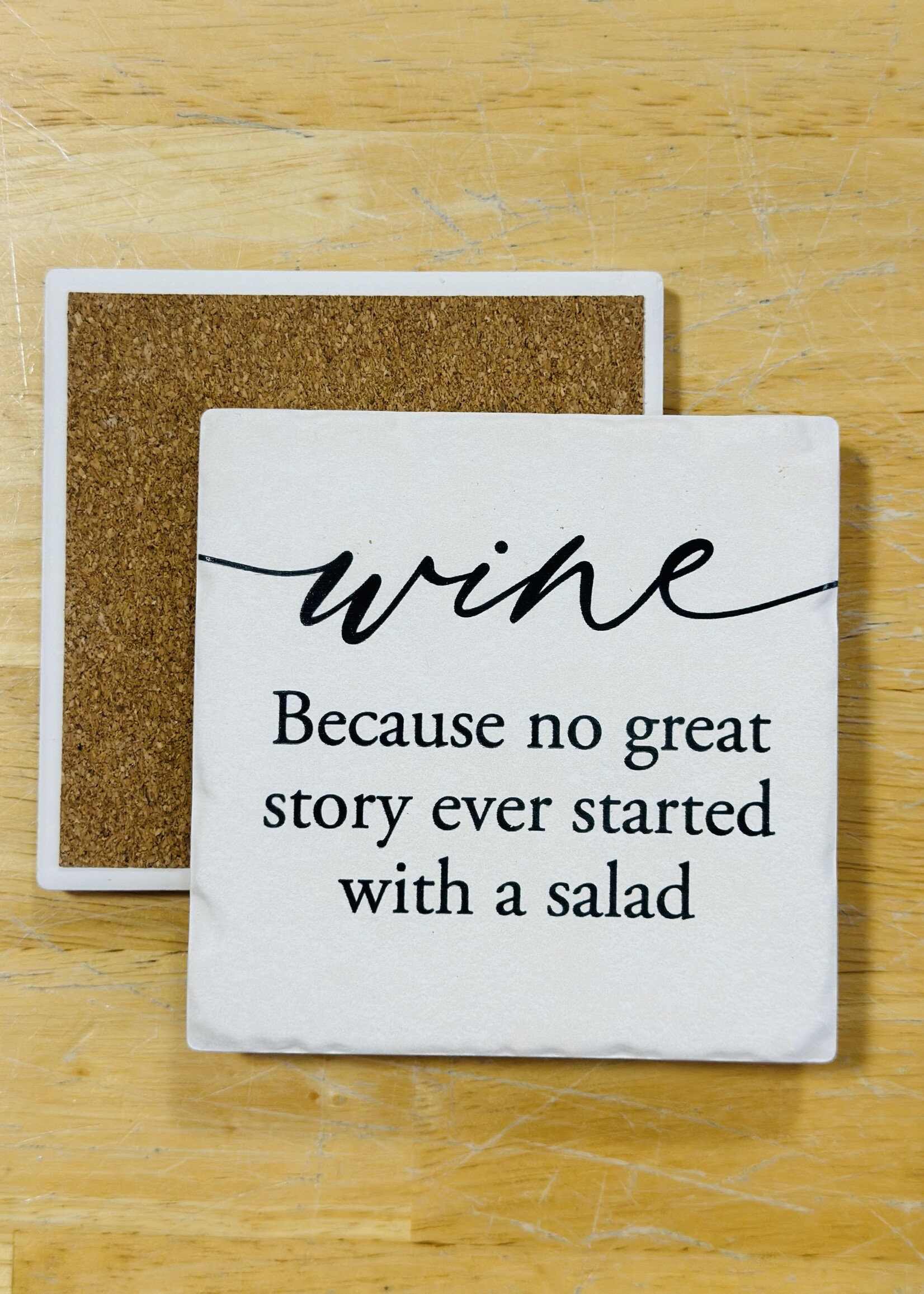 Tipsy Coaster Wine Because No Great Story Ceramic Coaster