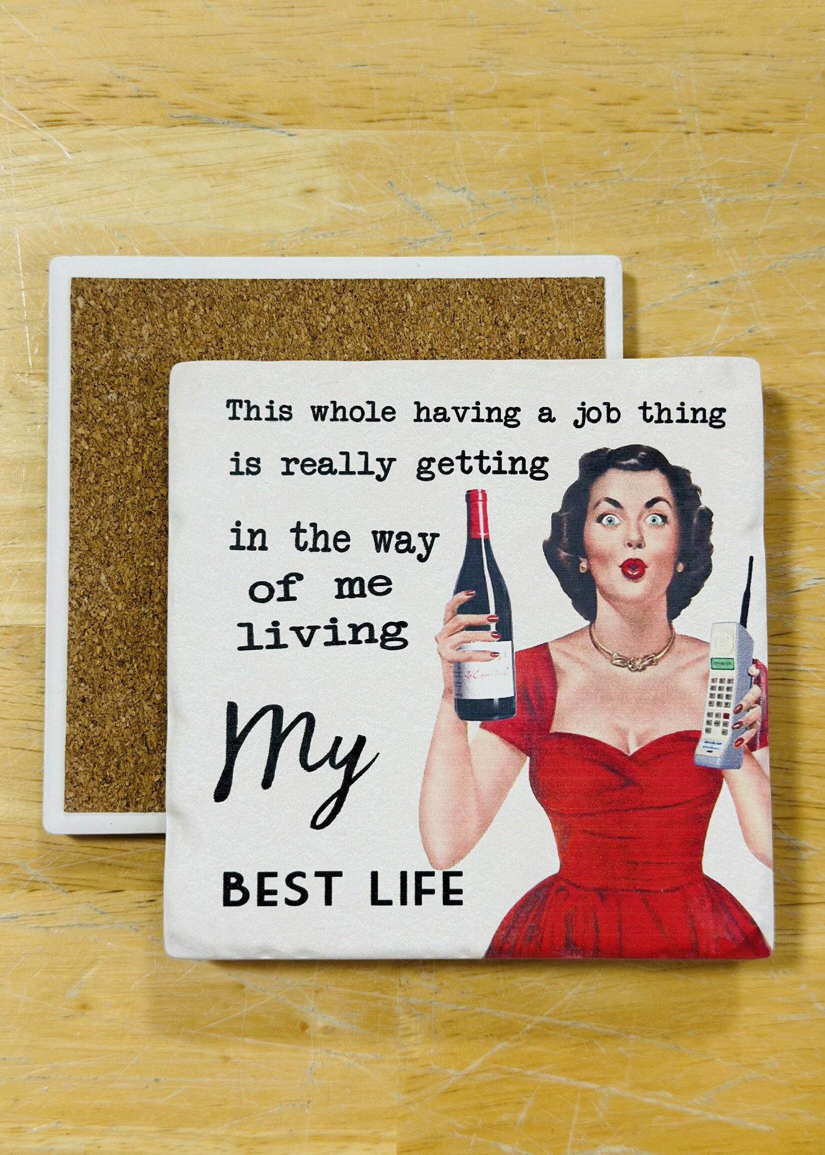 Tipsy Coaster This Whole Job Thing Ceramic Coaster