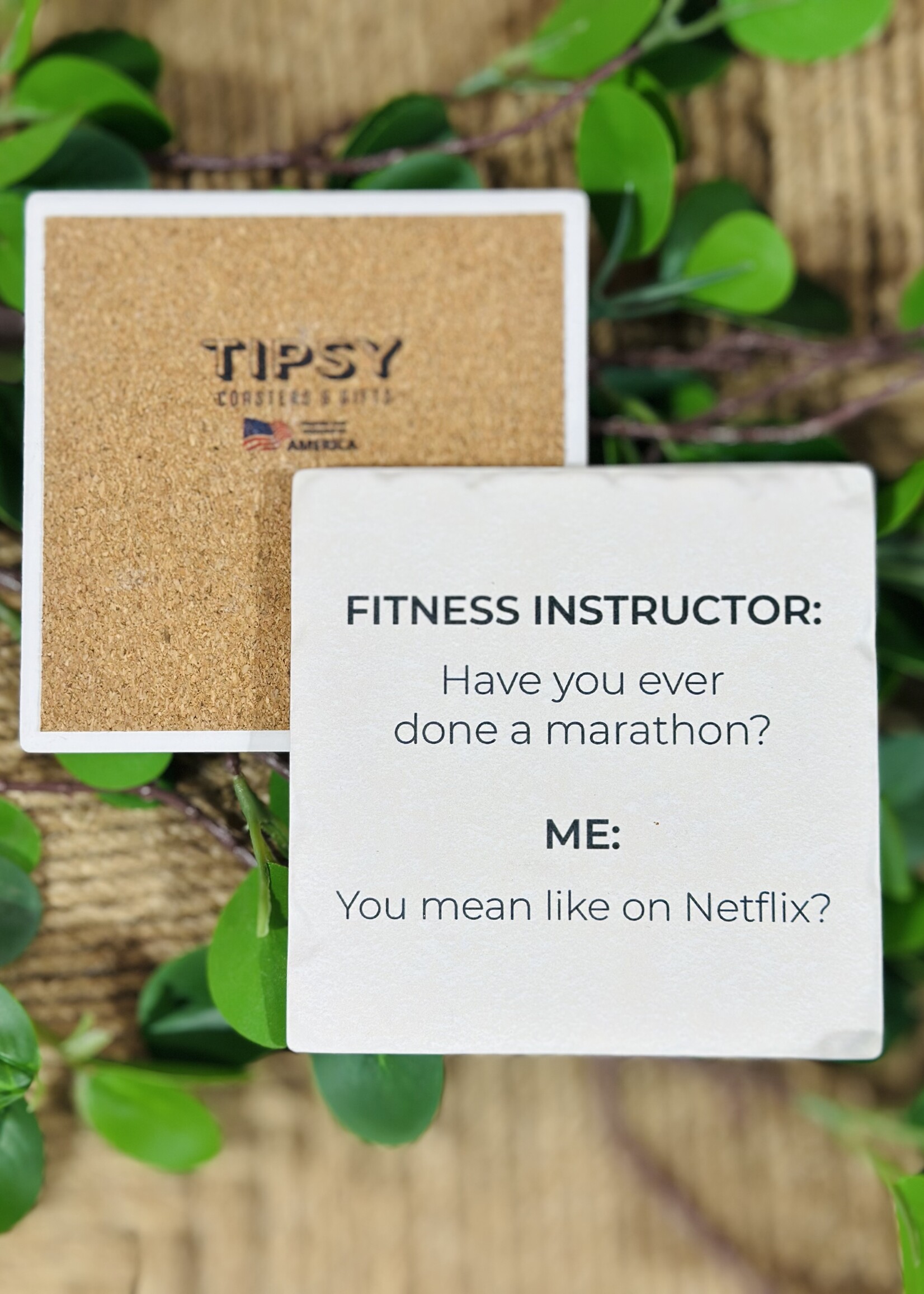 Tipsy Coaster You Mean Like On Netflix? Ceramic Coaster