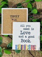 Tipsy Coaster And A Good Book Ceramic Coaster