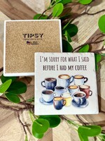 Before I Had Coffee Ceramic Coaster