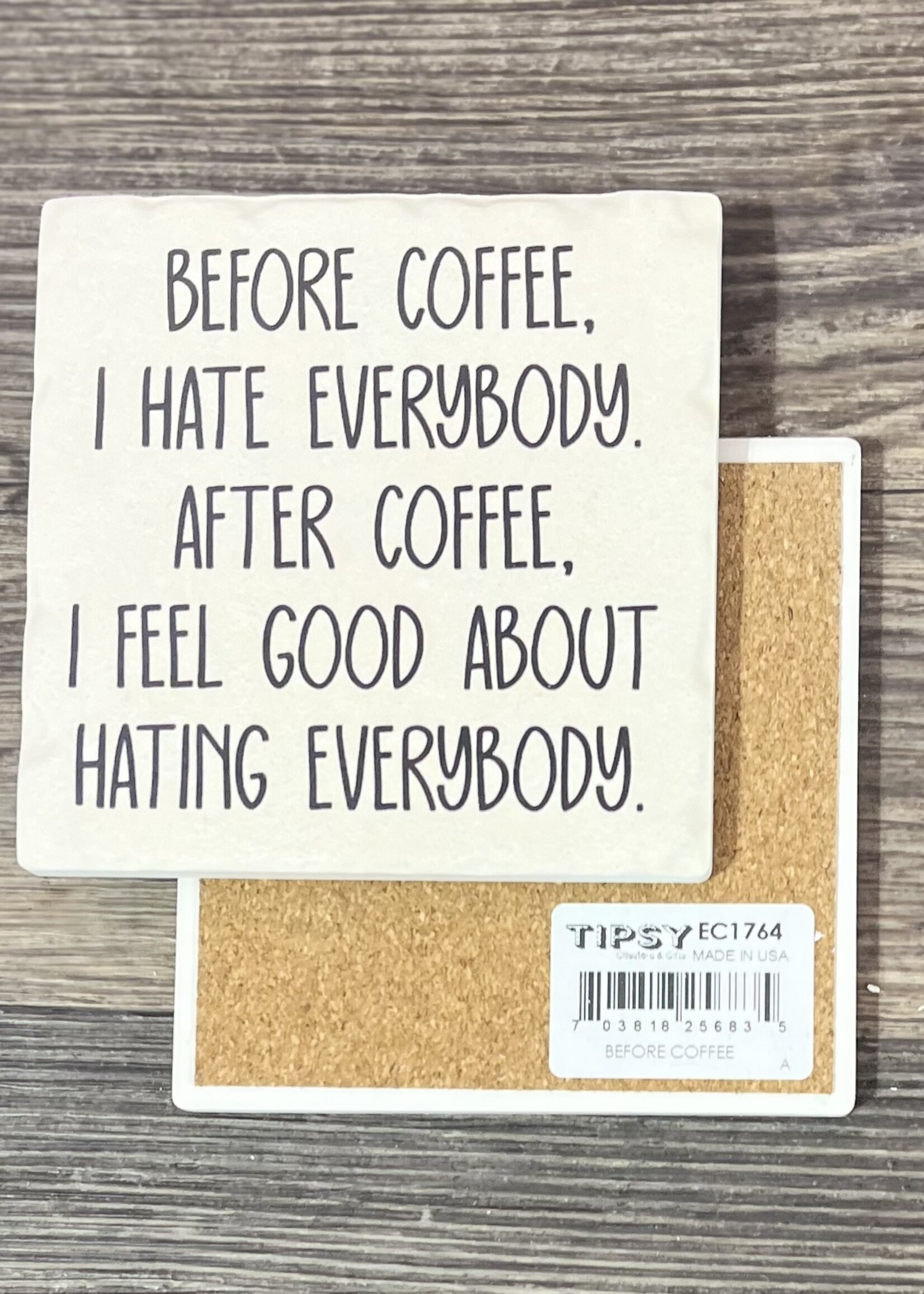 Before Coffee Ceramic Coaster