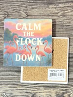 Calm The Flock Ceramic Coaster
