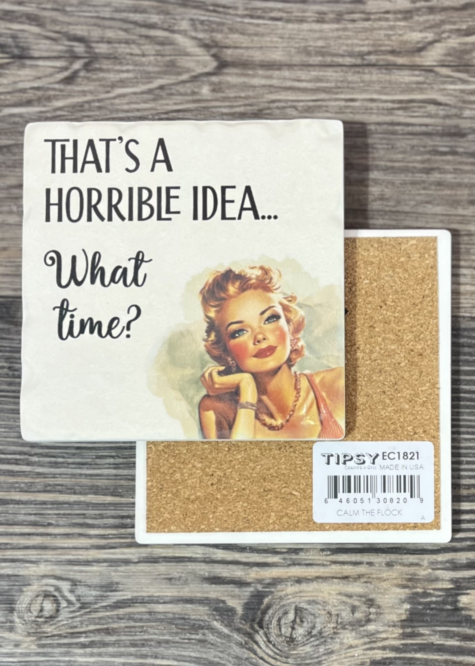 Horrible Idea Ceramic Coaster