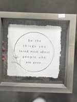 Be The Things Framed Picture