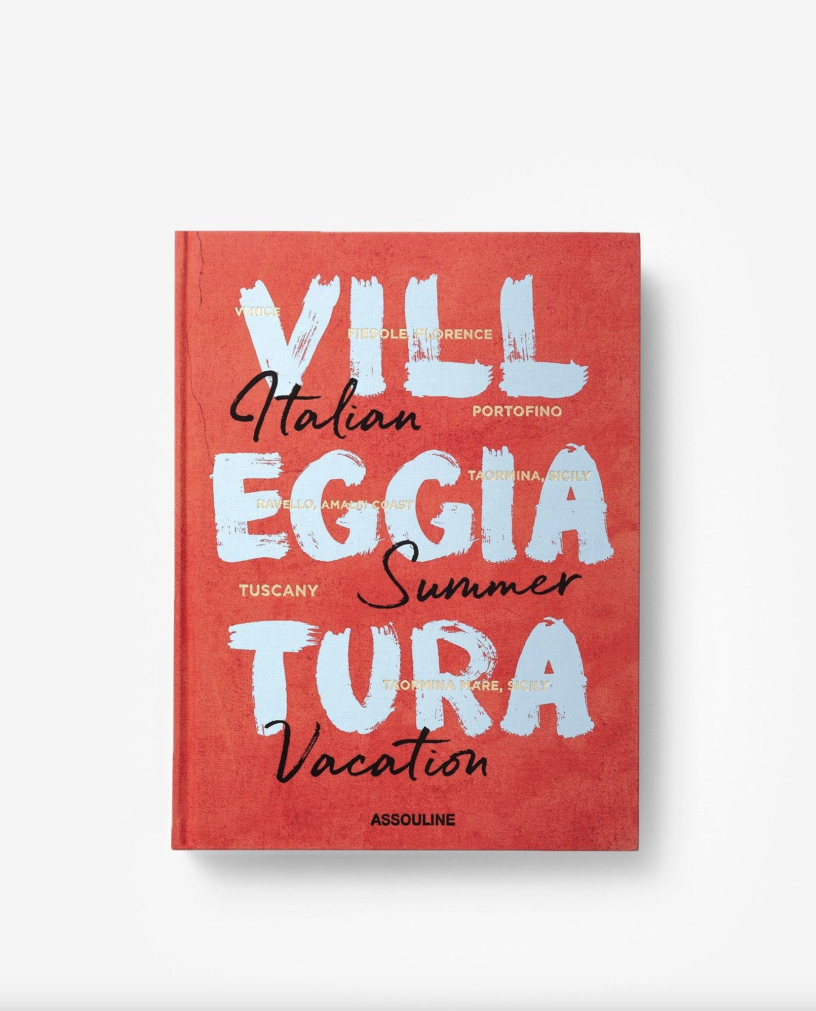 Villeggiatura: Italian Summer Vacation