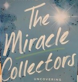 The Miracle Collectors