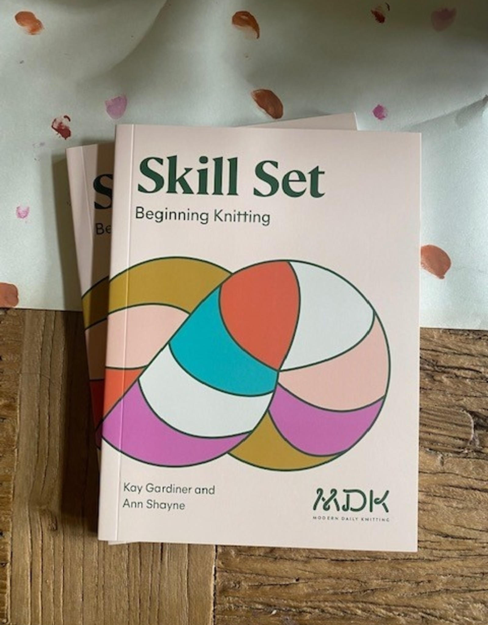 Modern Daily Knitting Skill Set: Beginning Knitting