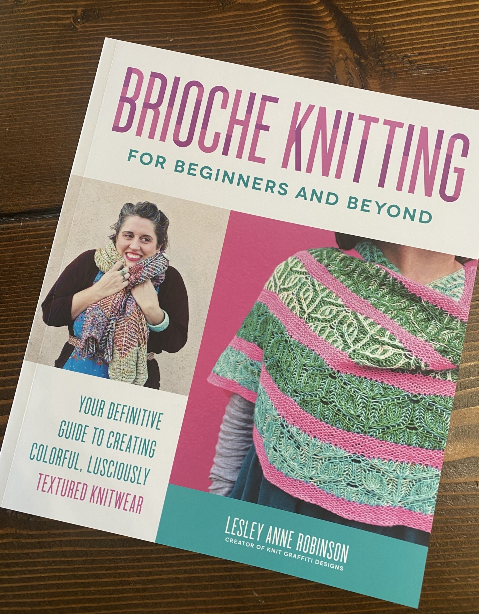 KnitGraffiti Brioche Knitting for Beginners and Beyond