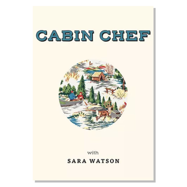 Cabin Chef with Sara Watson