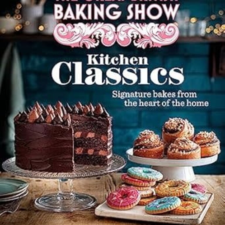 The Great British Baking Show Kitchen Classics