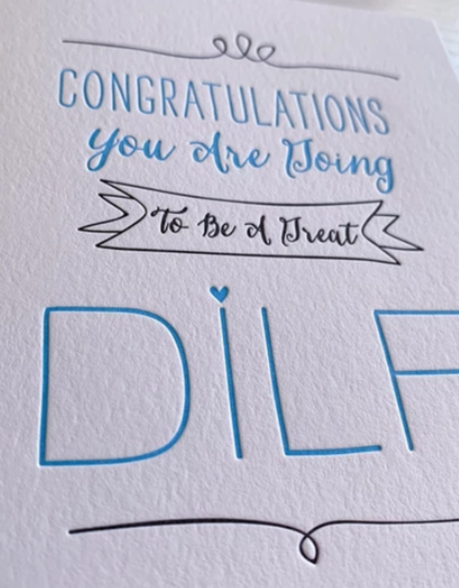 Great DILF Card All Good Things