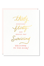 Thirty, Flirty & Surviving Card