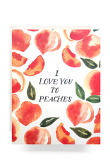 Love You to Peaches Card