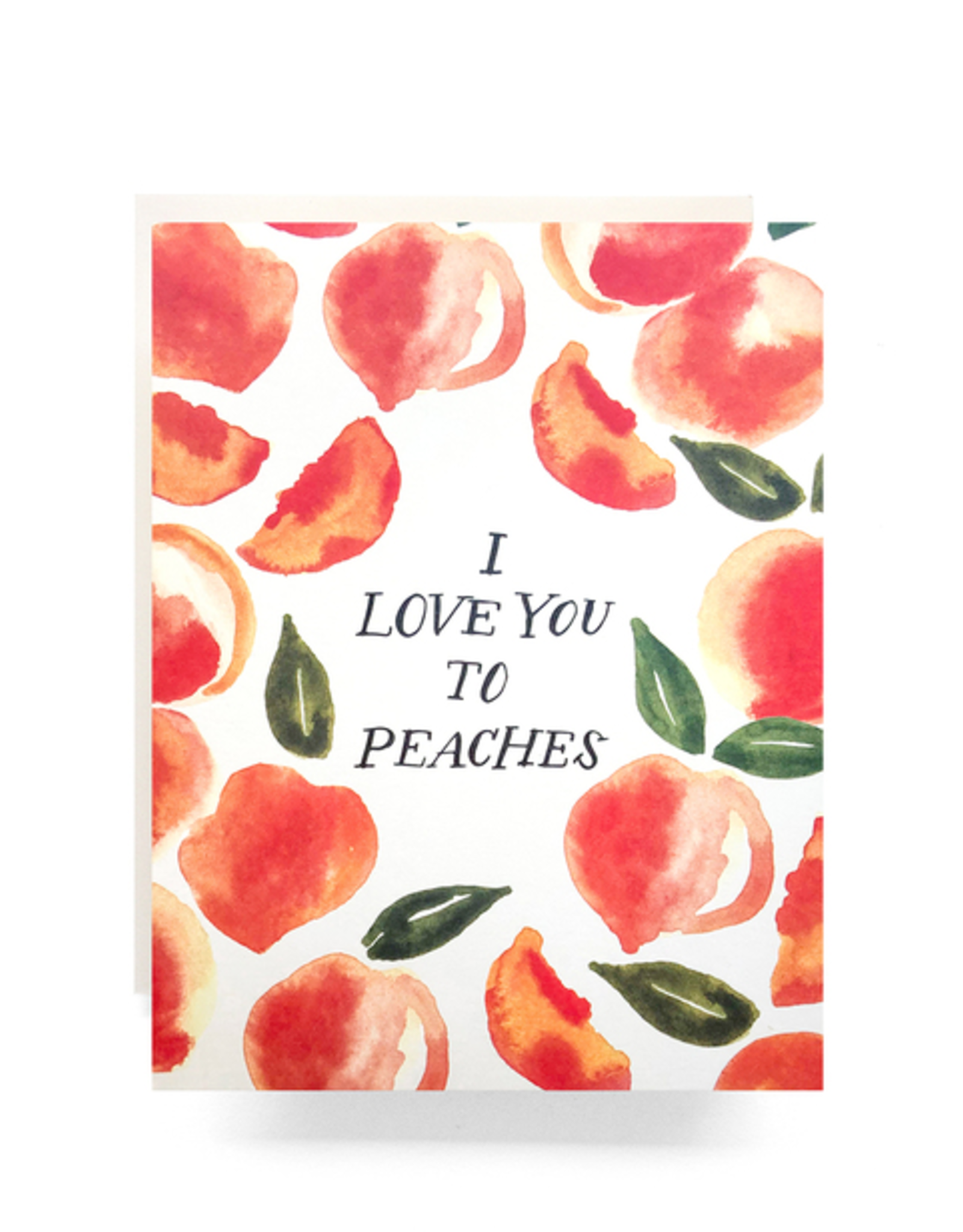 Love You to Peaches Card