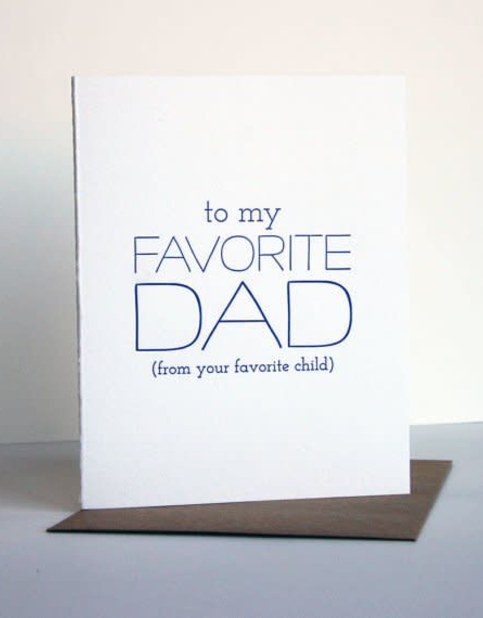 Favorite Dad, Favorite Child Card