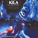 Kila Kila Once Upon A Time Movie