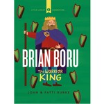 Celtic Books "Brian Boru: The Warrior King" J&F Burke
