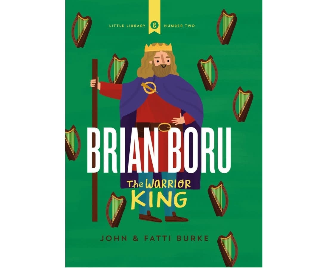 Celtic Books "Brian Boru: The Warrior King" J&F Burke