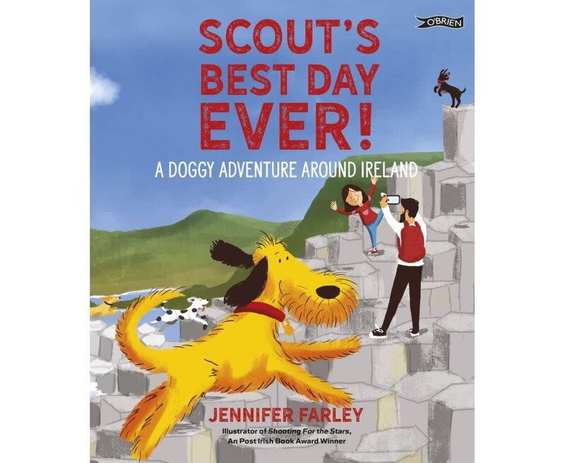 Celtic Books "Scout's Best Day Ever" by Jennifer Farley