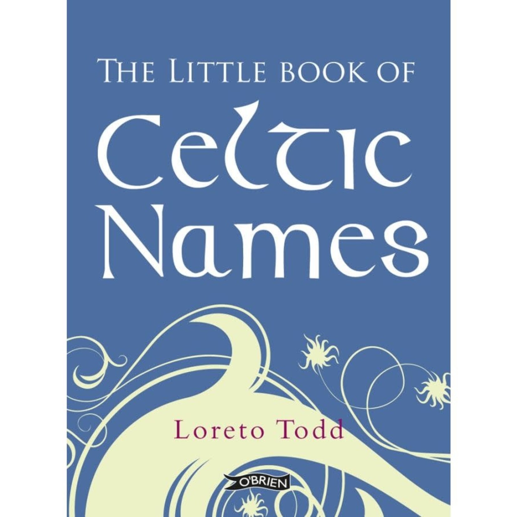 Celtic Books Little Book of Celtic Baby Names