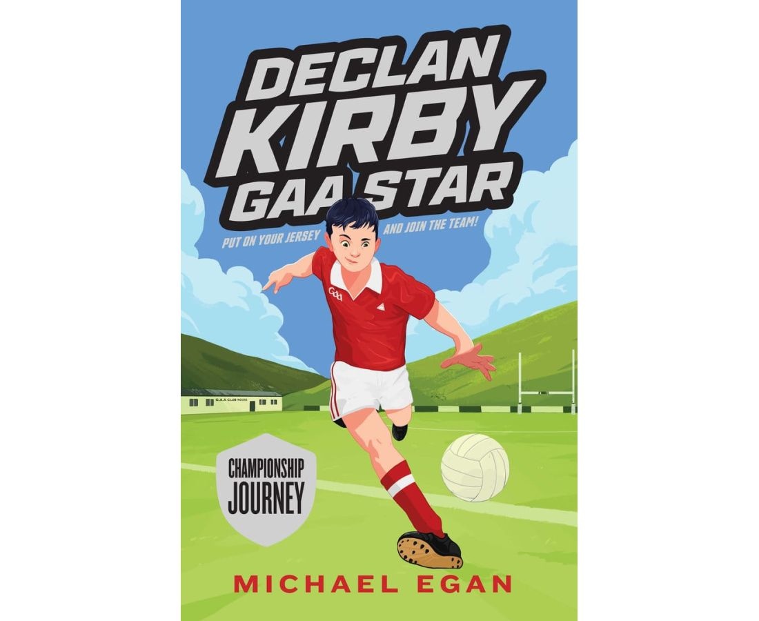 Celtic Books "Declan Kirby GAA Star: Championship Journey"