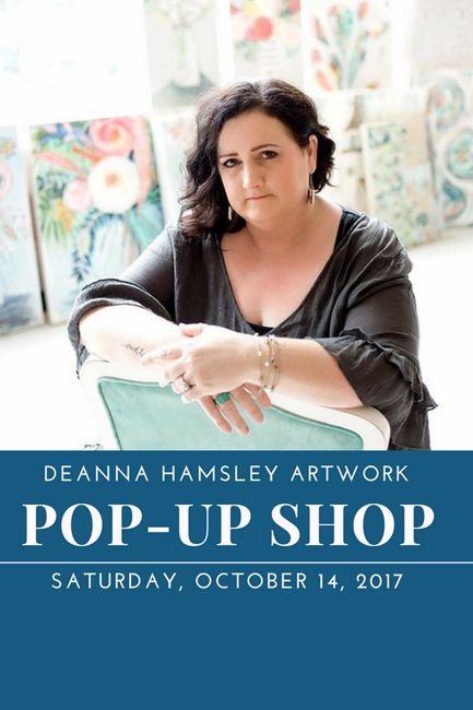 Deanna Hamsley Artwork Pop-Up Shop 10.14.17