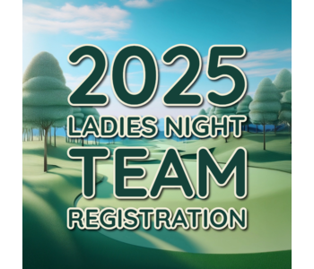 Ladies Night Season Team Entry