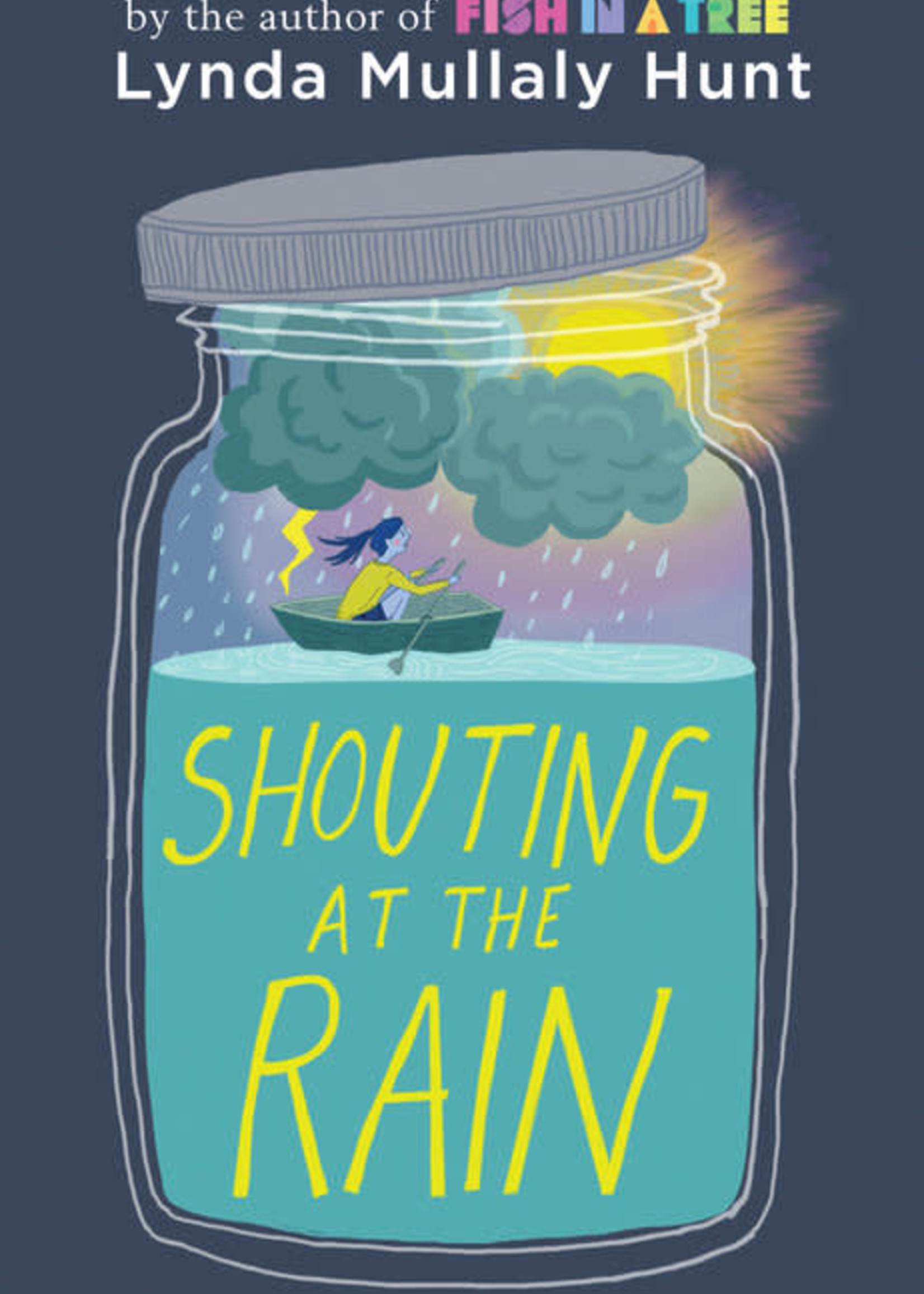 Shouting at the Rain - Hardcover