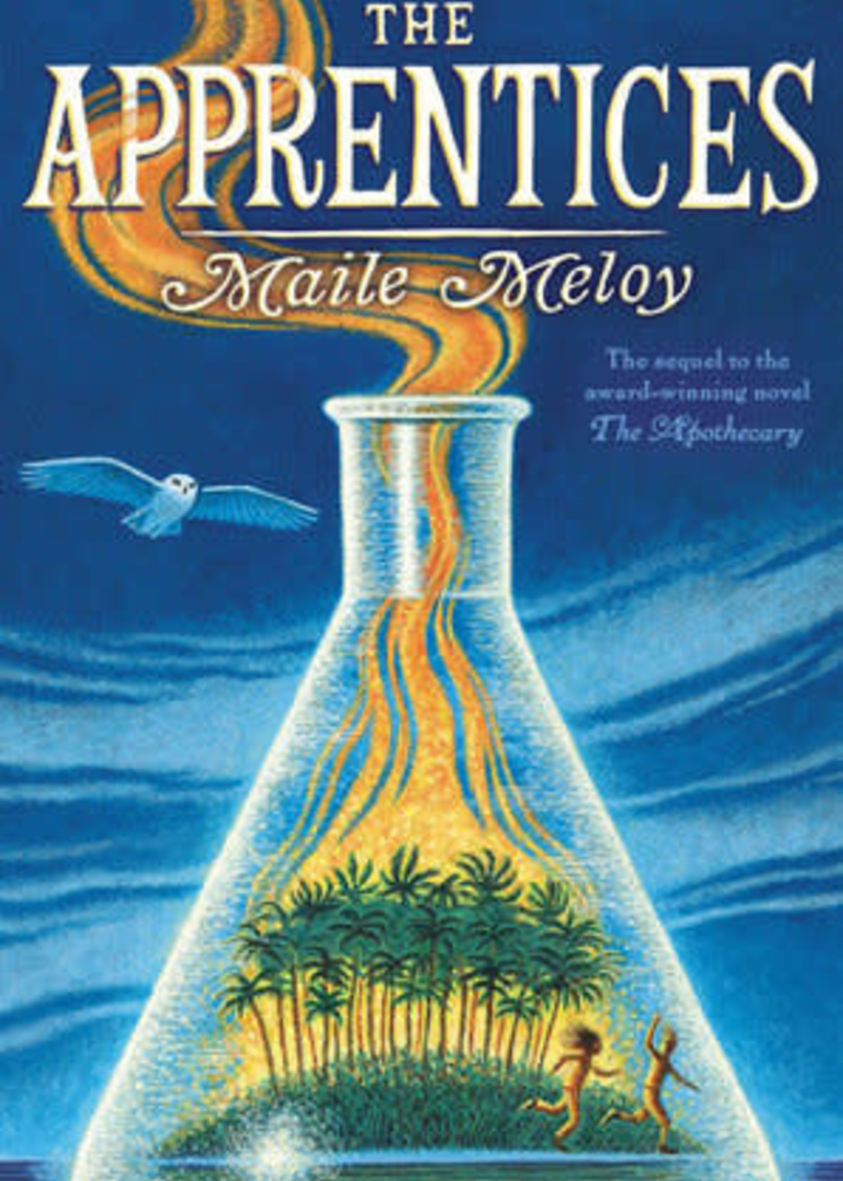 Apothecary #02, The Apprentices - Hardcover