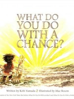 What Do You Do With a Chance? - HC