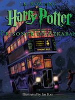Harry Potter #03, Illustrated Edition, Harry Potter and the Prisoner of Azkaban - HC