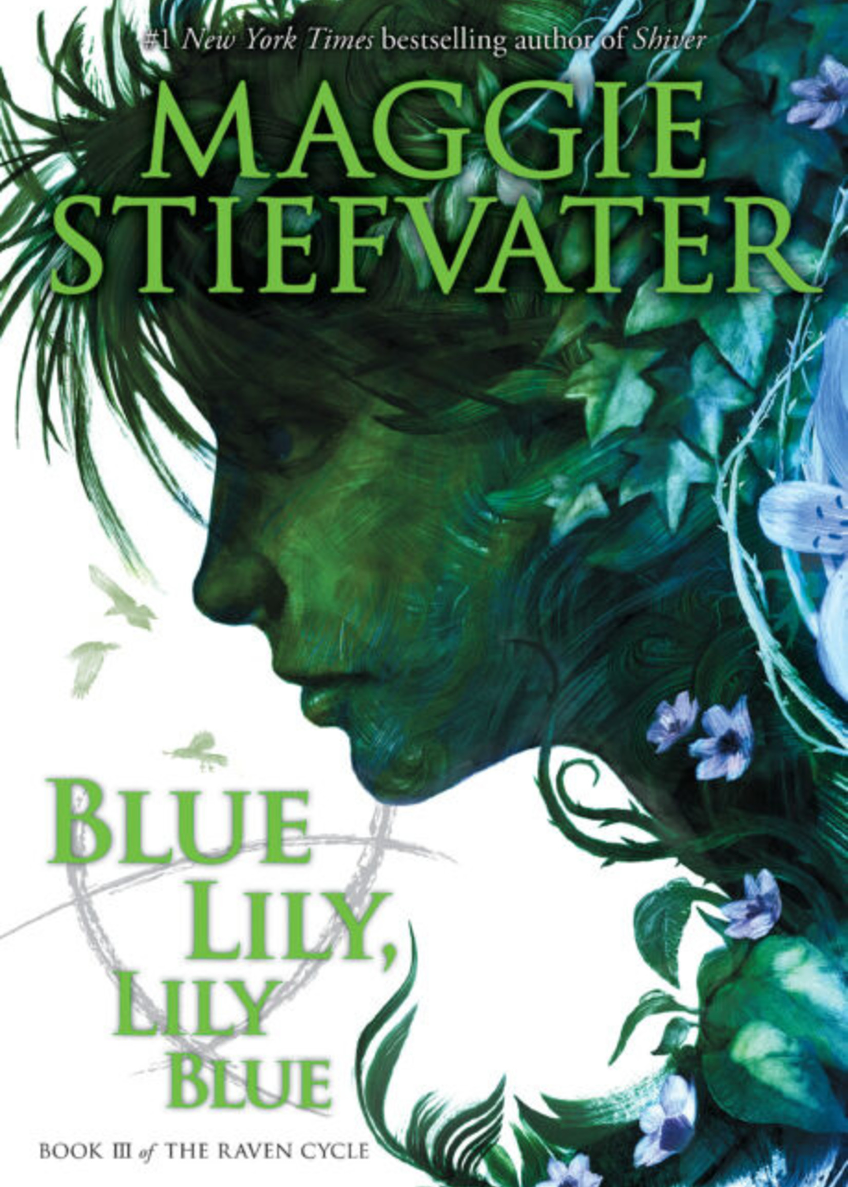 The Raven Cycle #03, Blue Lily, Lily Blue - Paperback