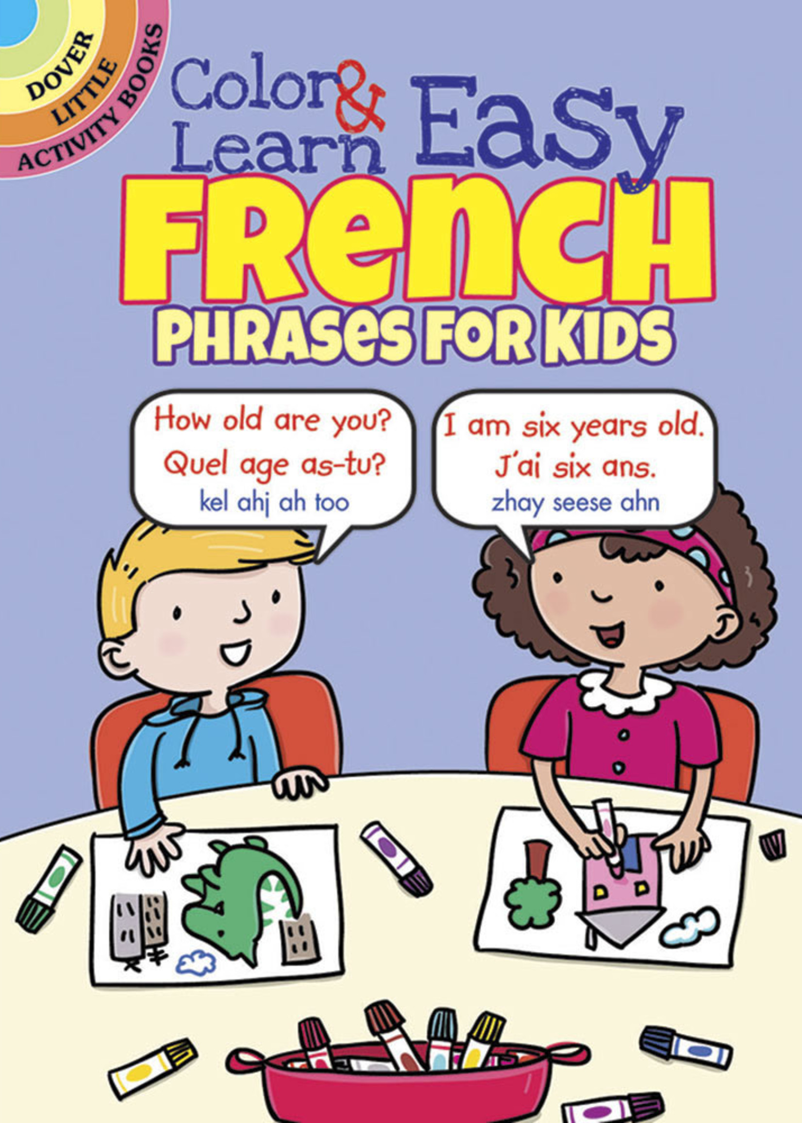 Color & Learn Easy French Phrases for Kids - Paperback