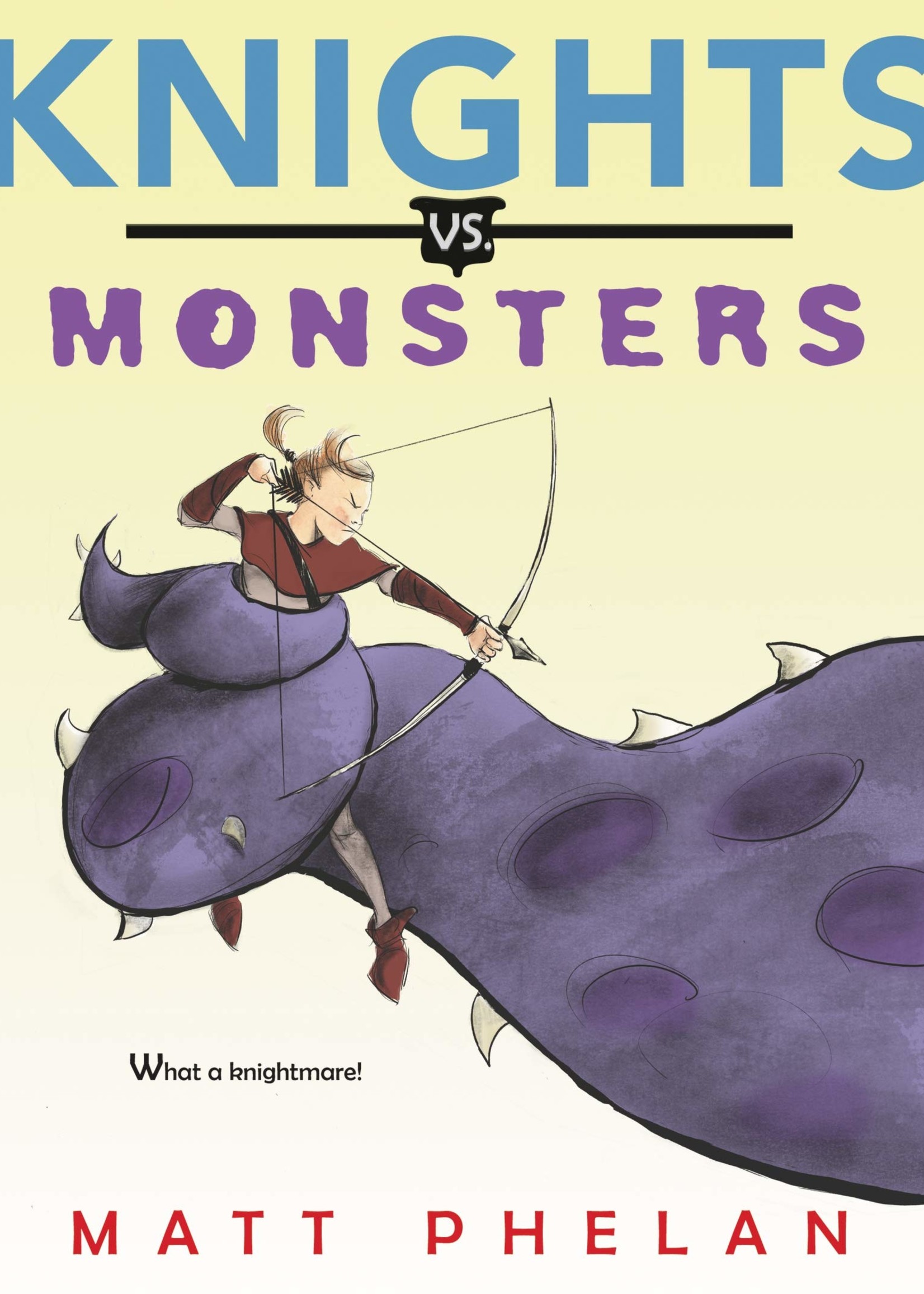 Knights vs. Monsters - Paperback