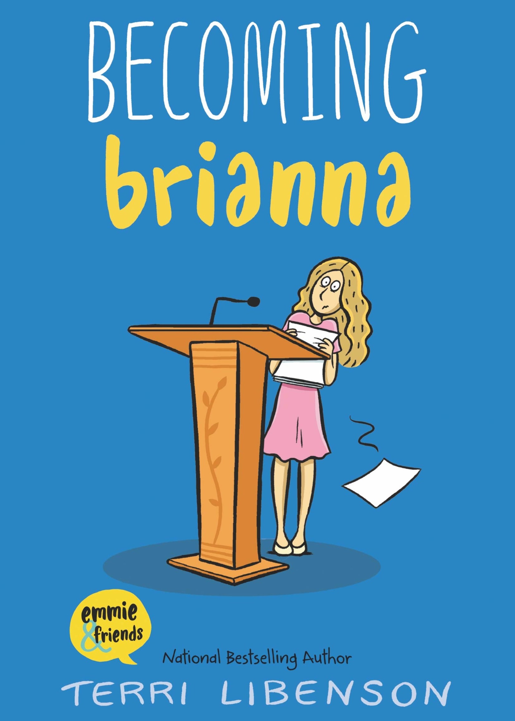 Emmie & Friends, Becoming Brianna Graphic Novel - Paperback
