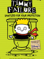 Timmy Failure #04, Sanitized for Your Protection IN - PB