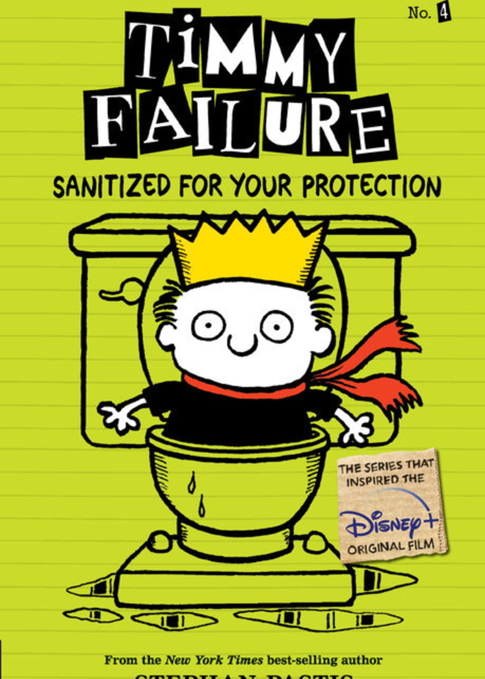 Timmy Failure #04, Sanitized for Your Protection Illustrated Novel - Paperback