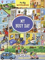 My Big Wimmelbook: My Busy Day - BB